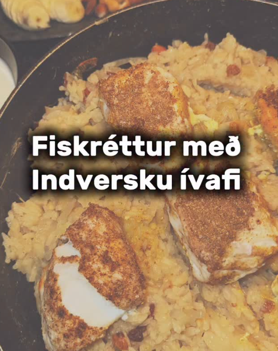 Fiskréttur með Indversku ívafi